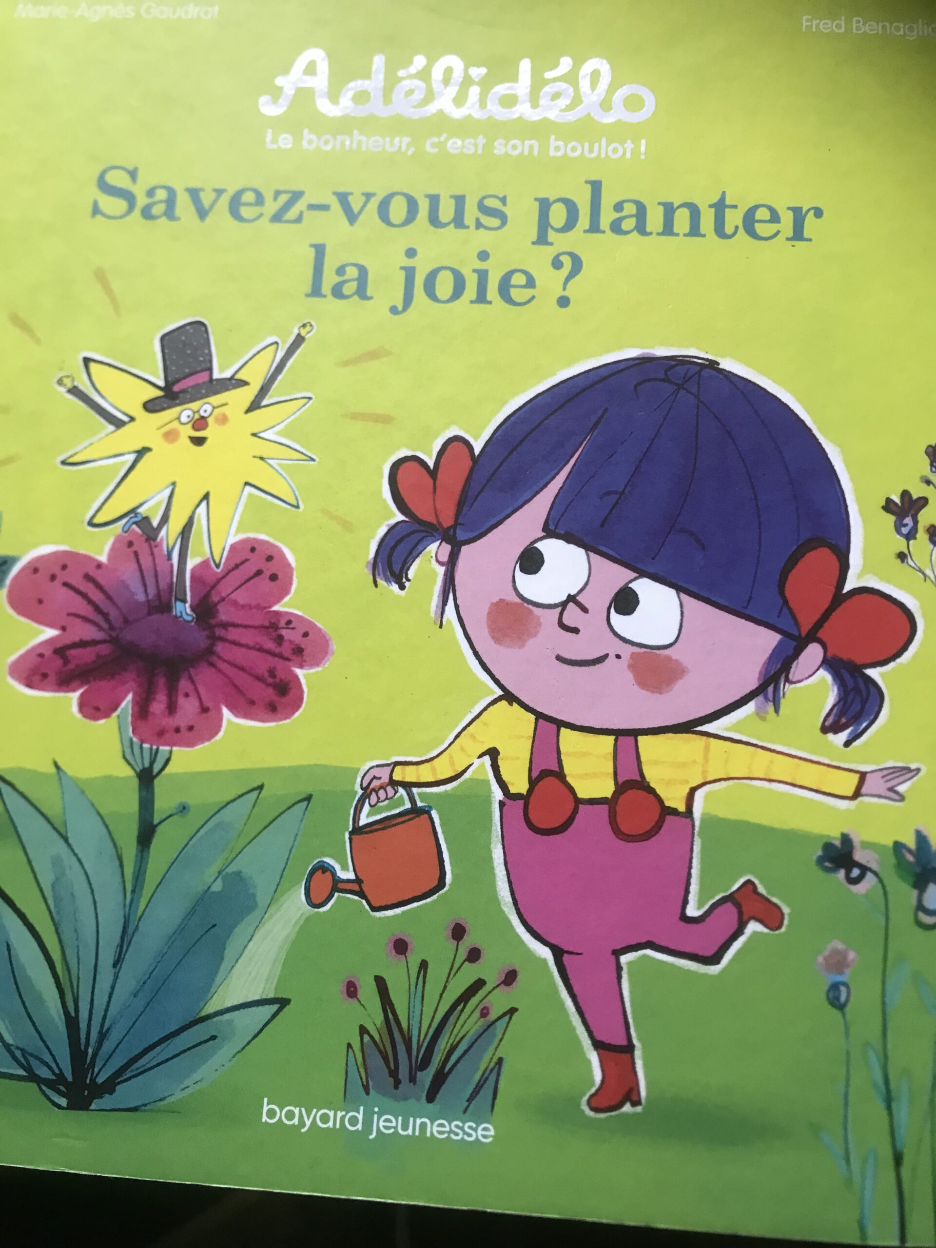 Savez-vous planter la joie ? Livre album jeunesse joie émotion potager enfant 